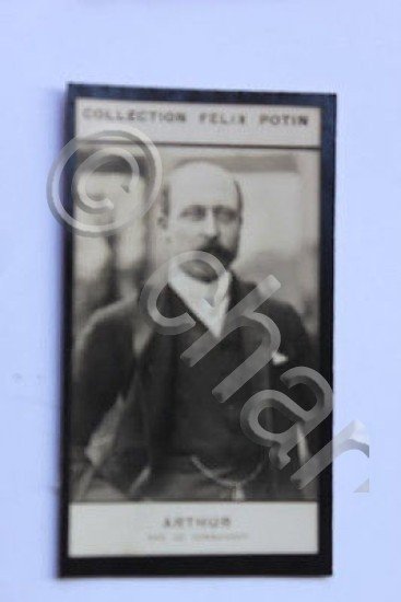 Collection Felix Potin 1908 - Arthur Duc Connaught