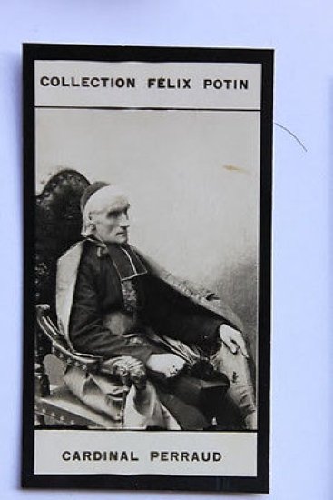 Collection Felix Potin 1908 - Cardinal Perraud Francia