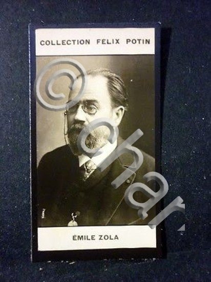 Collection Felix Potin Emile Zola Letterato Francia