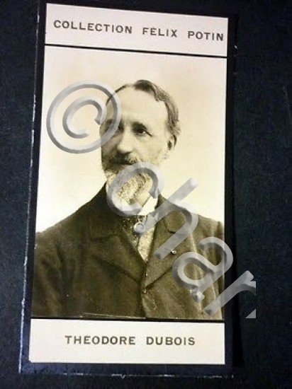 Collection Felix Potin Theodore Dubois Musicista