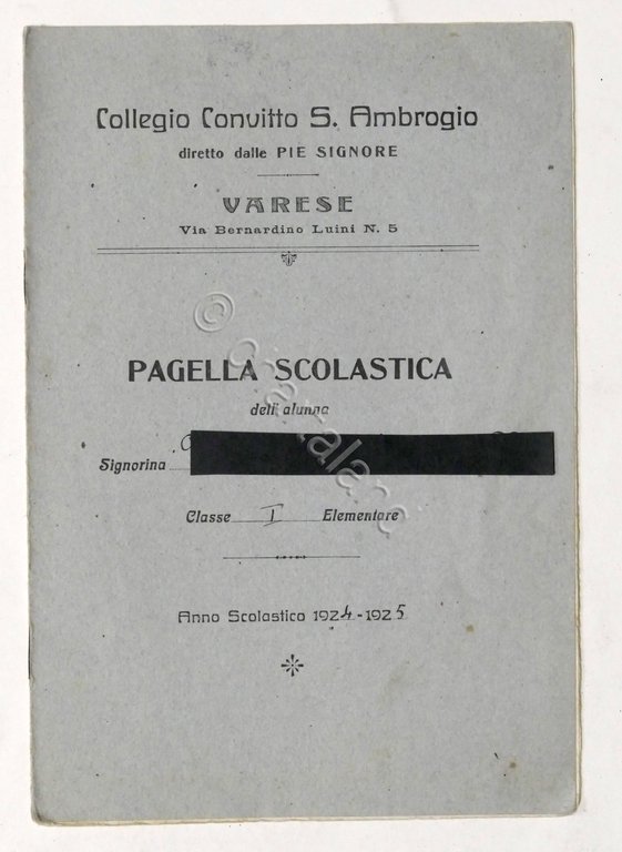 Collegio Convitto S. Ambrogio - Varese - Pagella 1^ elementare …