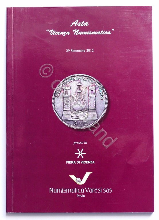 Collezionismo - Asta Vicenza Numismatica - 29 Settembre 2012