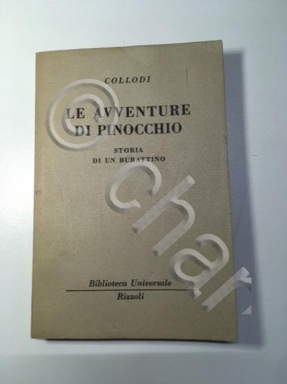 Collodi - Le Avventure di Pinocchio - Ed. 1950 BUR