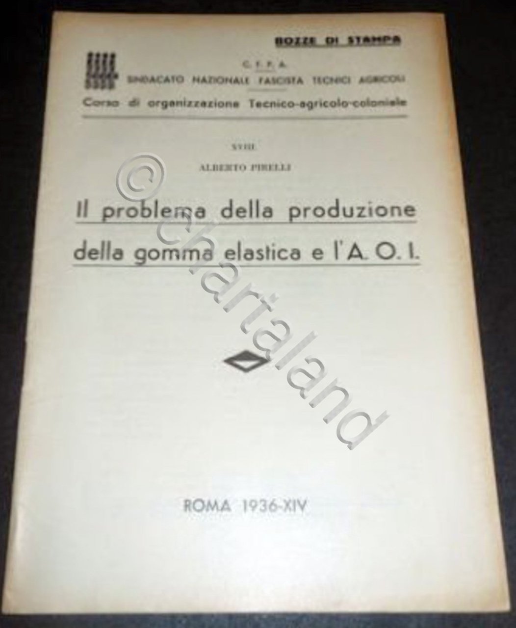 Colonialismo - A. Pirelli - Problema produzione gomma elastica e …