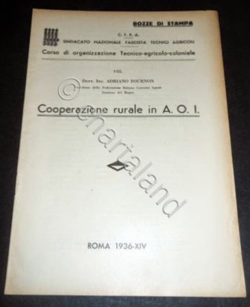 Colonialismo - A. Tournon - Cooperazione rurale in A.O.I. - …