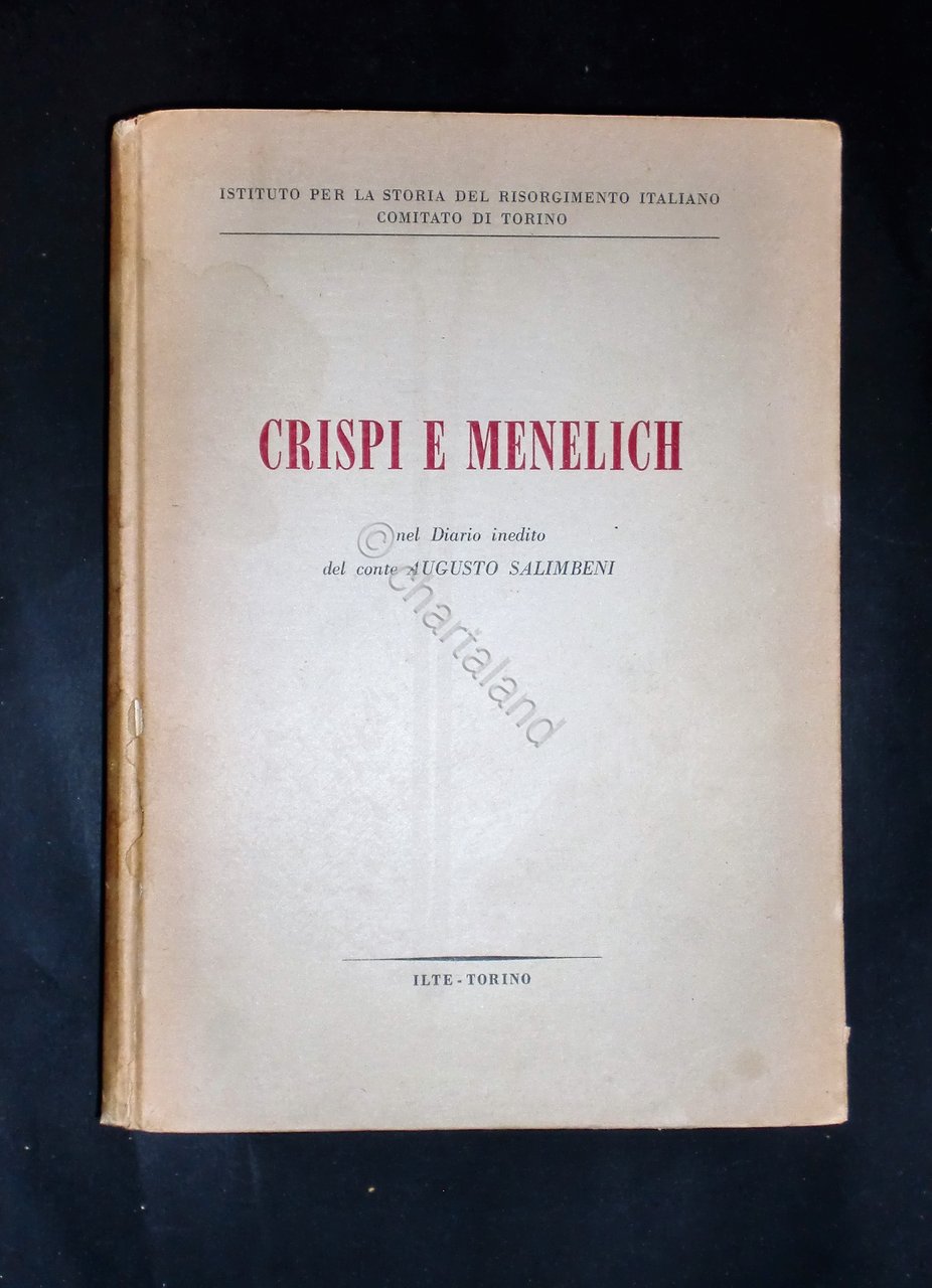 Colonialismo - Crispi e Menelich - Diario inedito di Augusto … | Immagine principale