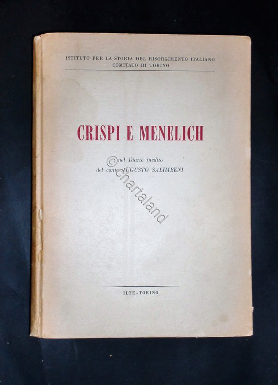 Colonialismo - Crispi e Menelich - Diario inedito di Augusto … | Immagine Gallery 2