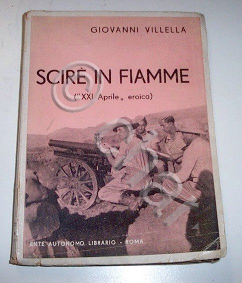 Colonialismo Africa - Villella Scirè in fiamme ( "XXI Aprile" …