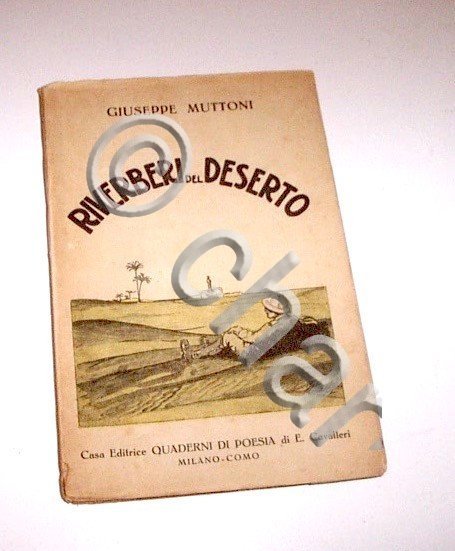 Colonialismo Africa Eritrea Muttoni - Riverberi del deserto - 1^ …