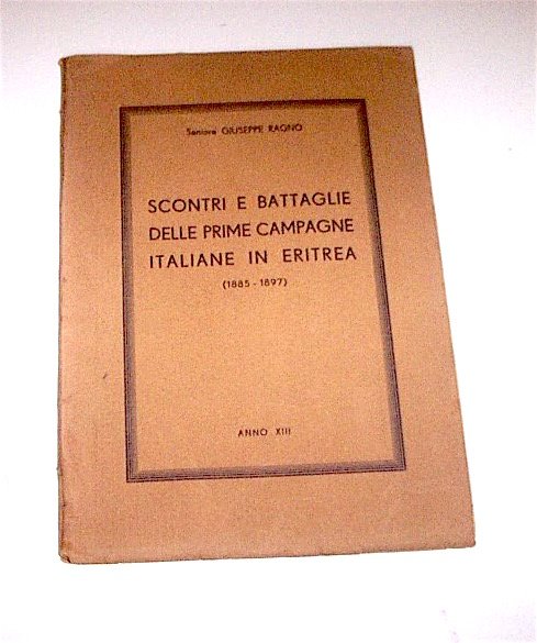 Colonialismo Africa Ragno - Scontri e battaglie prime campagne Eritrea 1935