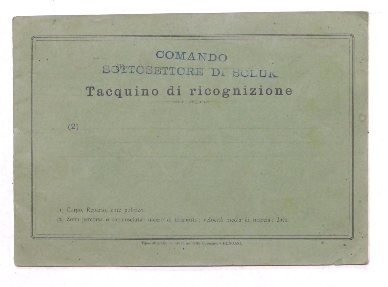 Colonialismo Comando di Soluk - Cirenaica - Taccuino di ricognizione …