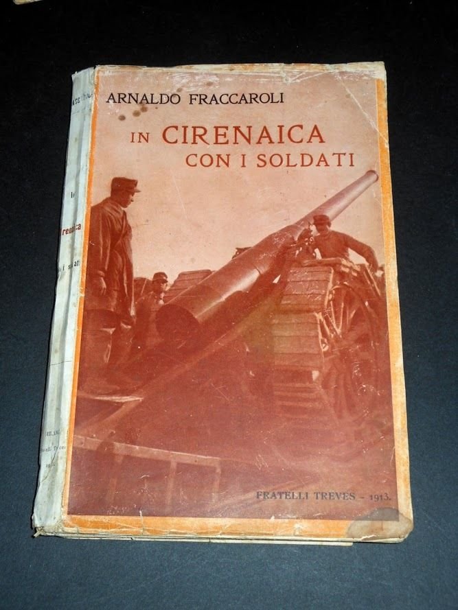 Colonialismo Libia - A. Fraccaroli - In Cirenaica con i …