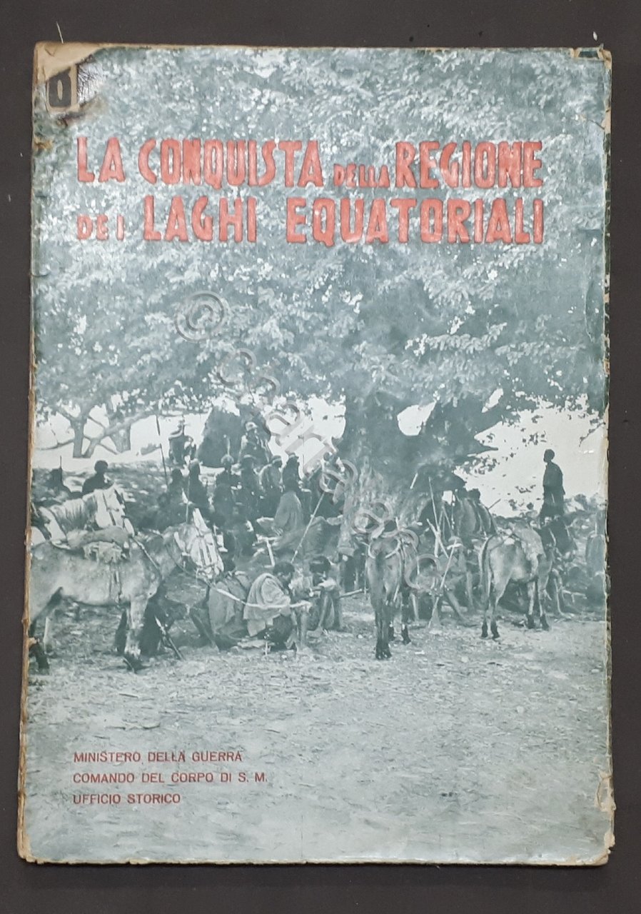 Colonialismo Terragni - Conquista della regione dei Laghi equatoriali - …