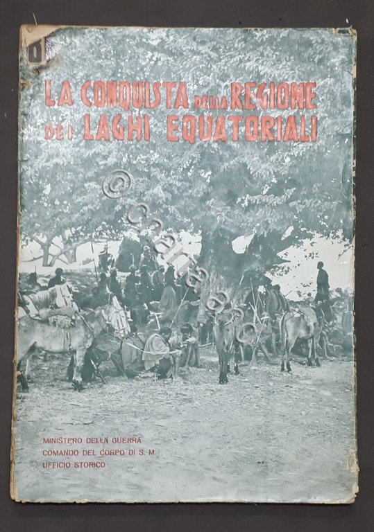Colonialismo Terragni - Conquista della regione dei Laghi equatoriali - …