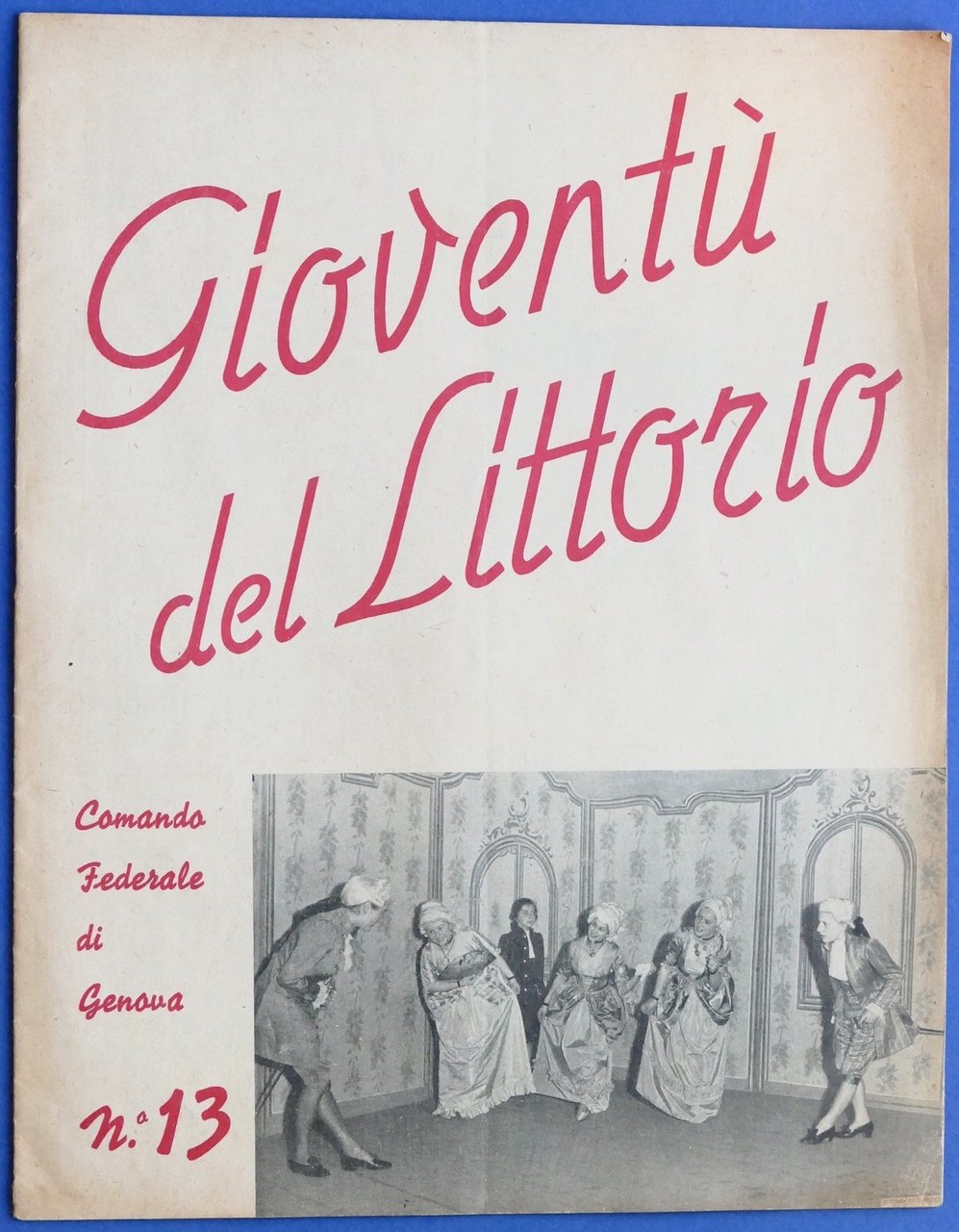 Comando Federale di Genova - Gioventù del Littorio - N° …