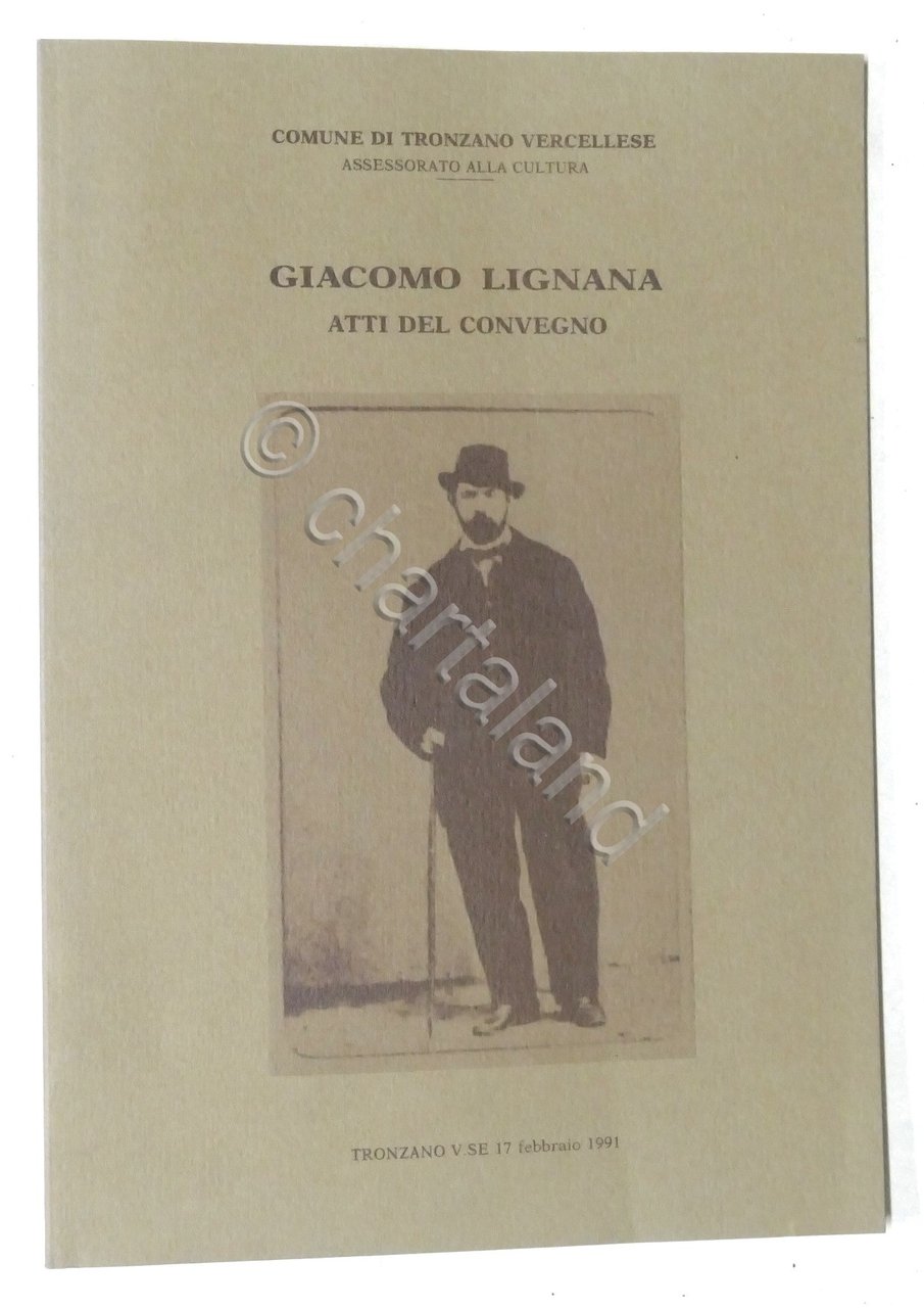 Comune di Tronzano Vercellese - Giacomo Lignana - Atti del …