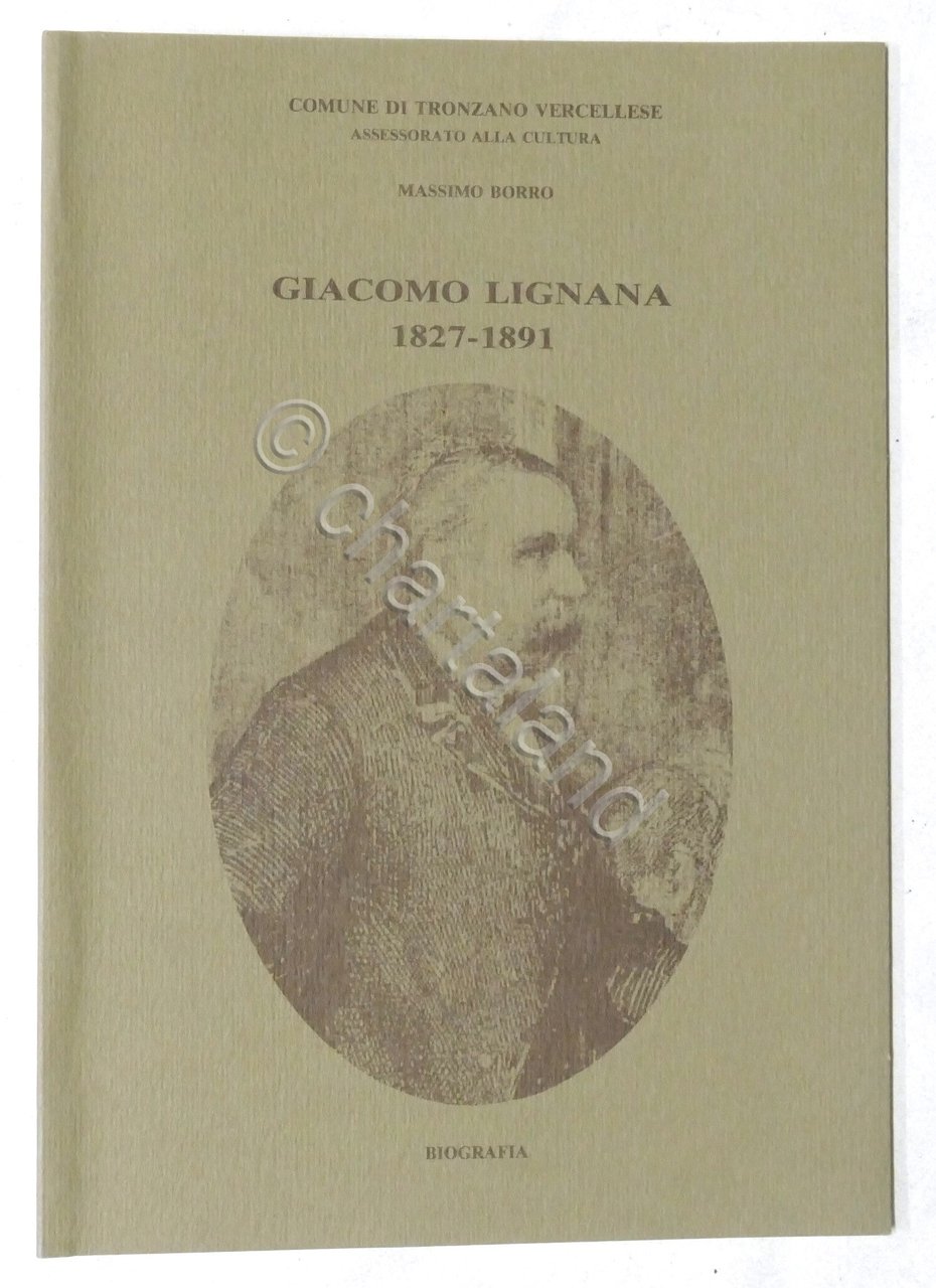 Comune di Tronzano Vercellese - M. Borro - Giacomo Lignana …
