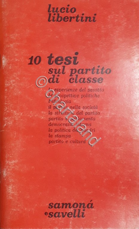 Comunismo - L. Libertini - 10 Tesi sul Partito di … | Immagine Gallery 2