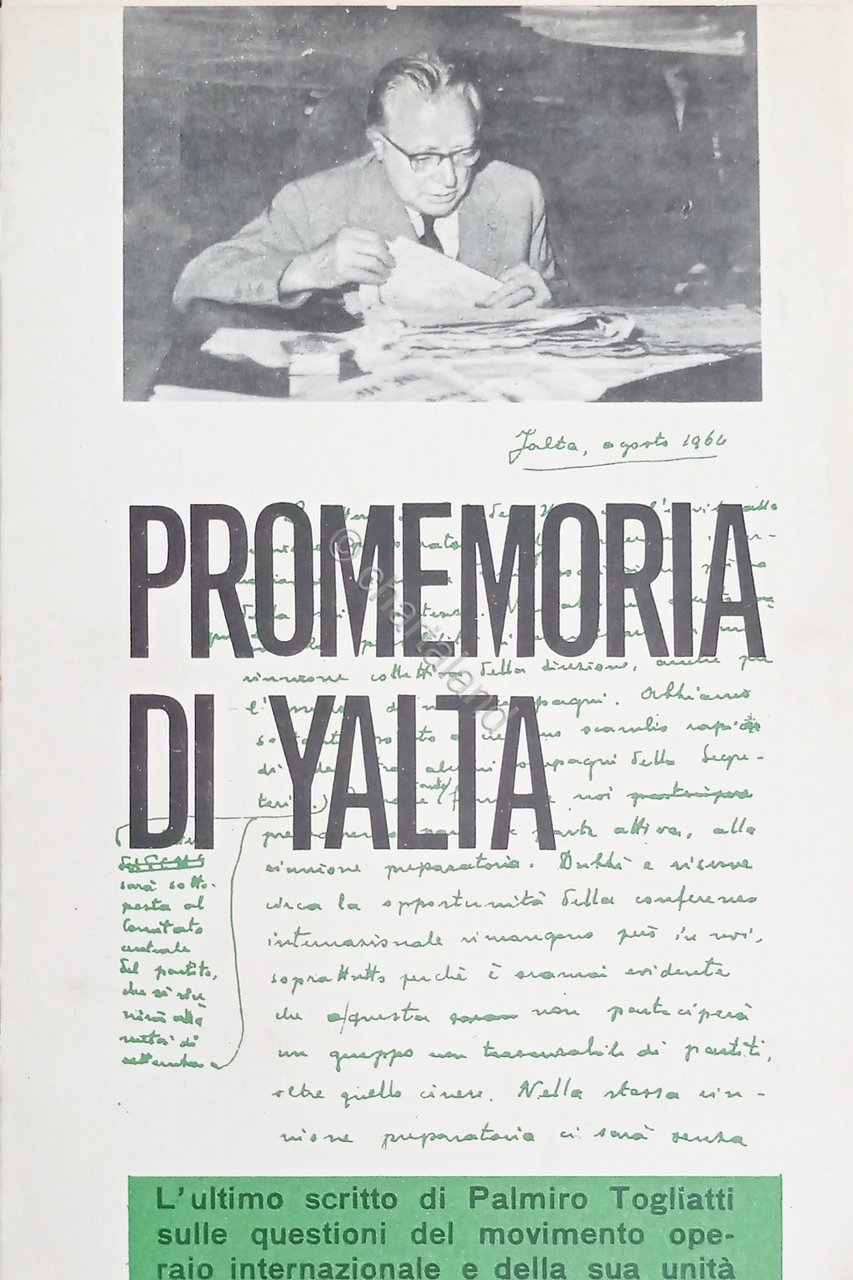 Comunismo - P. Togliatti - Promemoria di Yalta - ed. …