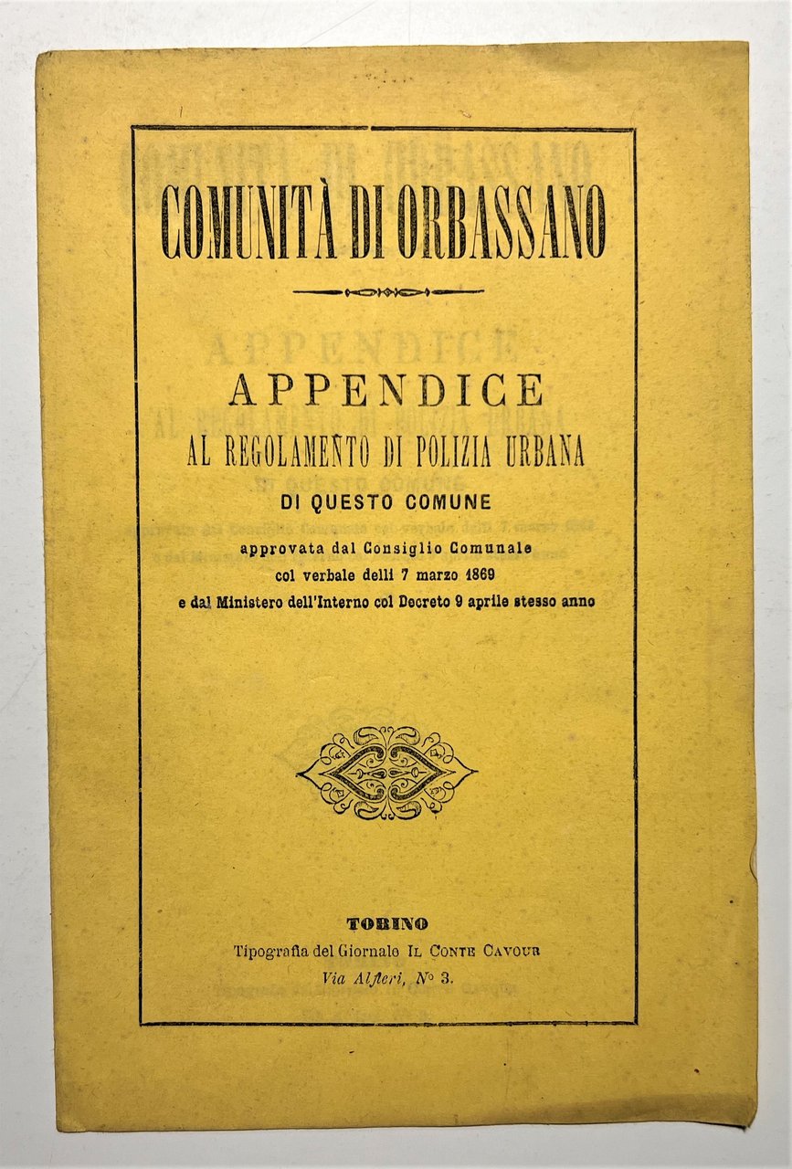 Comunità di Orbassano - Appendice al Regolamento di Polizia Urbana …