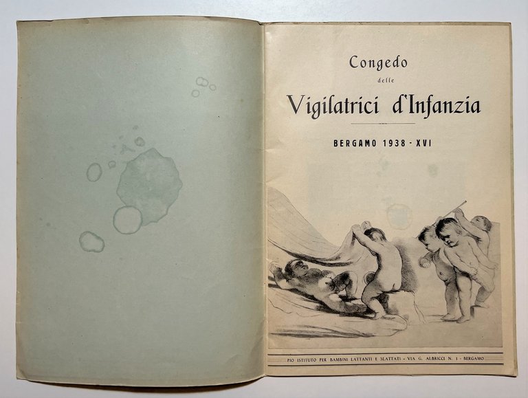 Congedo delle Vigilatrici d'Infanzia - Bergamo 1938 RARO