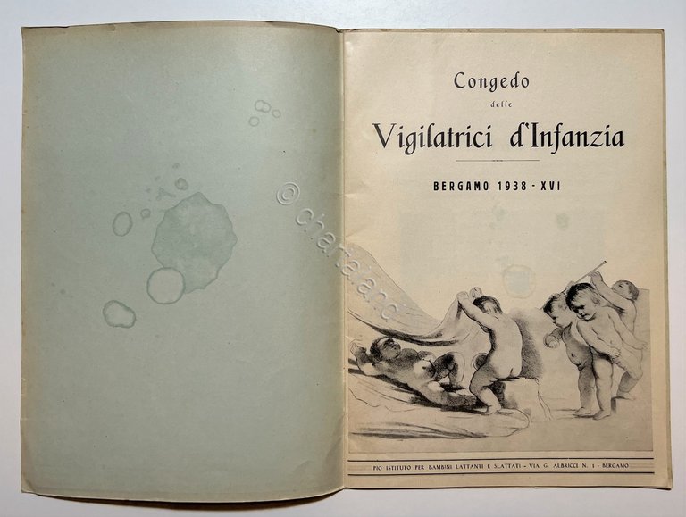 Congedo delle Vigilatrici d'Infanzia - Bergamo 1938 RARO