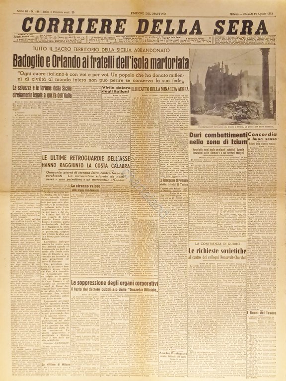 Corriere della Sera N. 198 - 1943 Badoglio e Orlando …