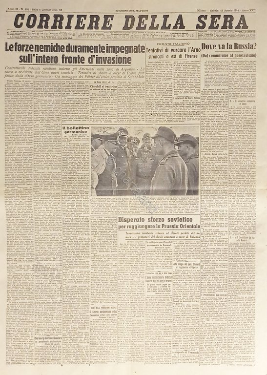 Corriere della Sera N. 198 - 1944 Forze nemiche impegnate …