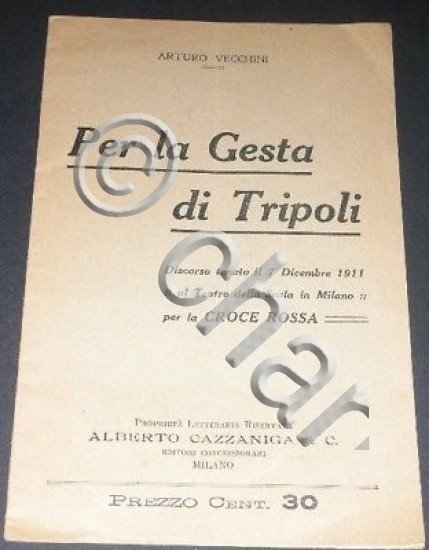 CRI Per gesta Tripoli Discorso Teatro alla Scala 1911