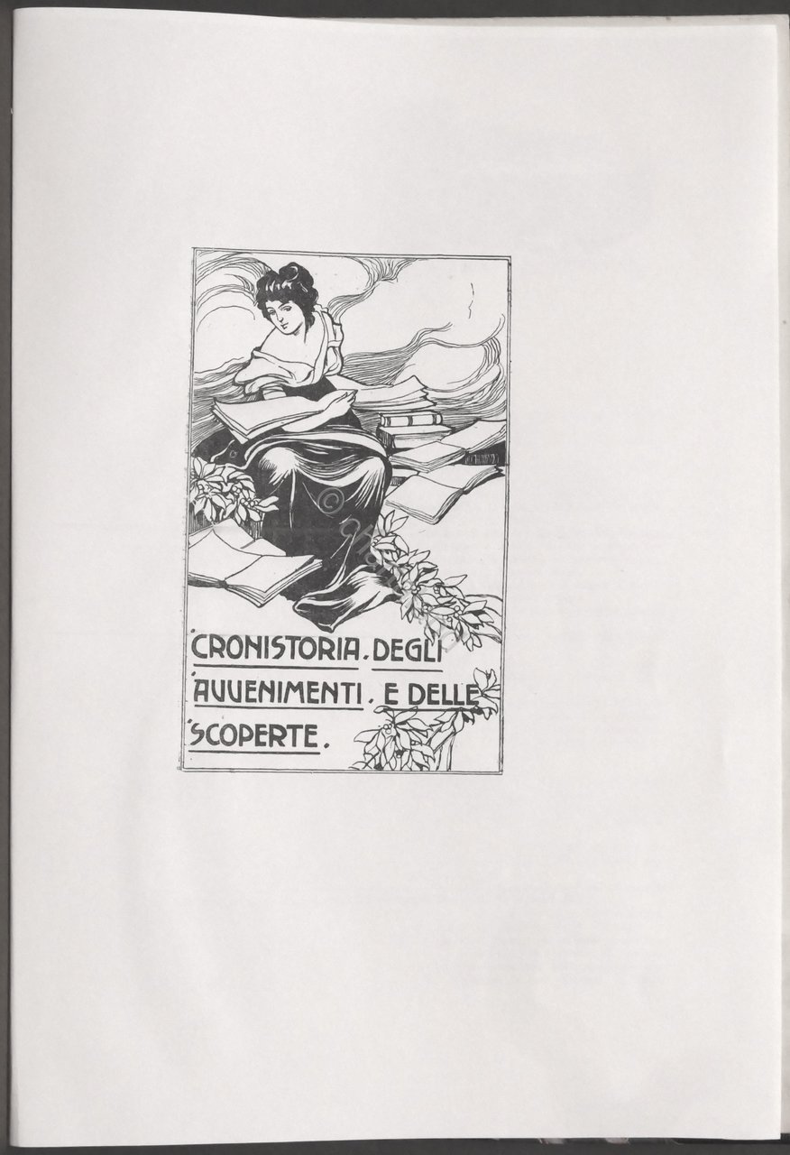 Cronistoria degli avvenimenti e delle scoperte - 1910 ca. Vallardi