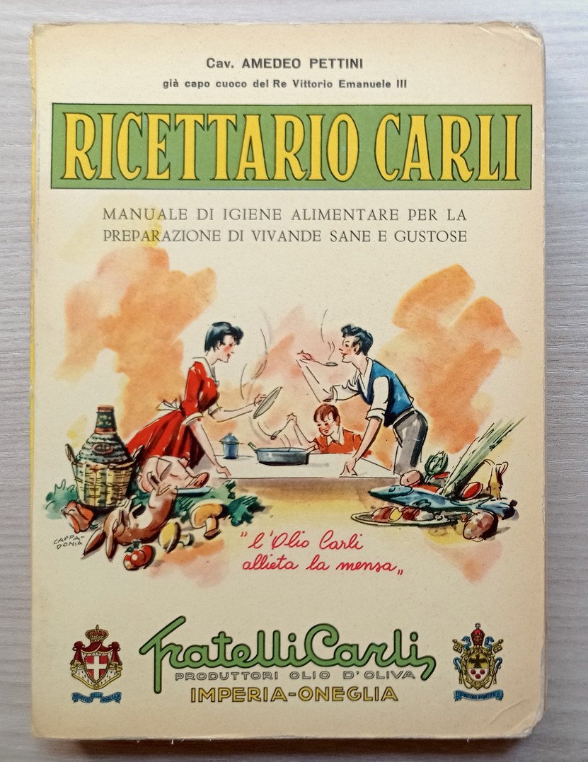 Cucina - A. Pettini - Ricettario Carli - ed. 1959