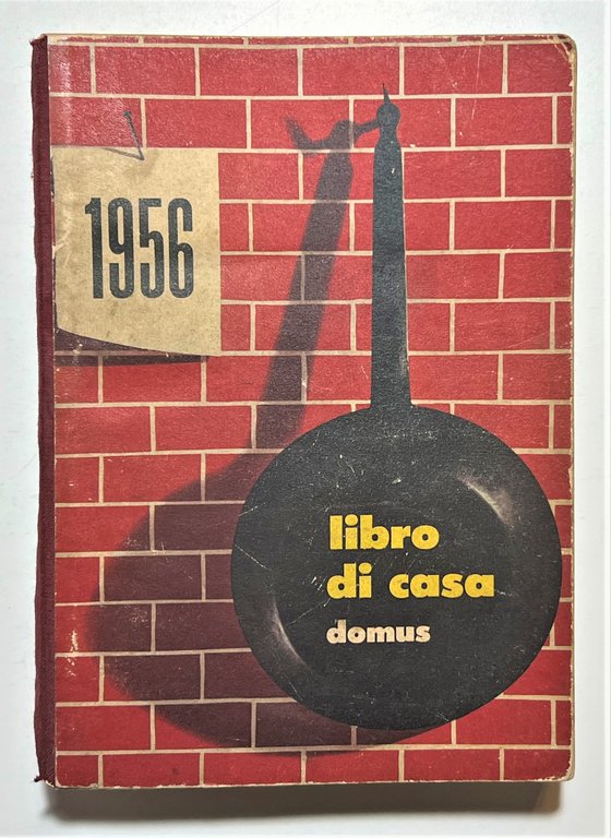 Cucina - Agenda Ricettario - Libro di Casa Domus 1956