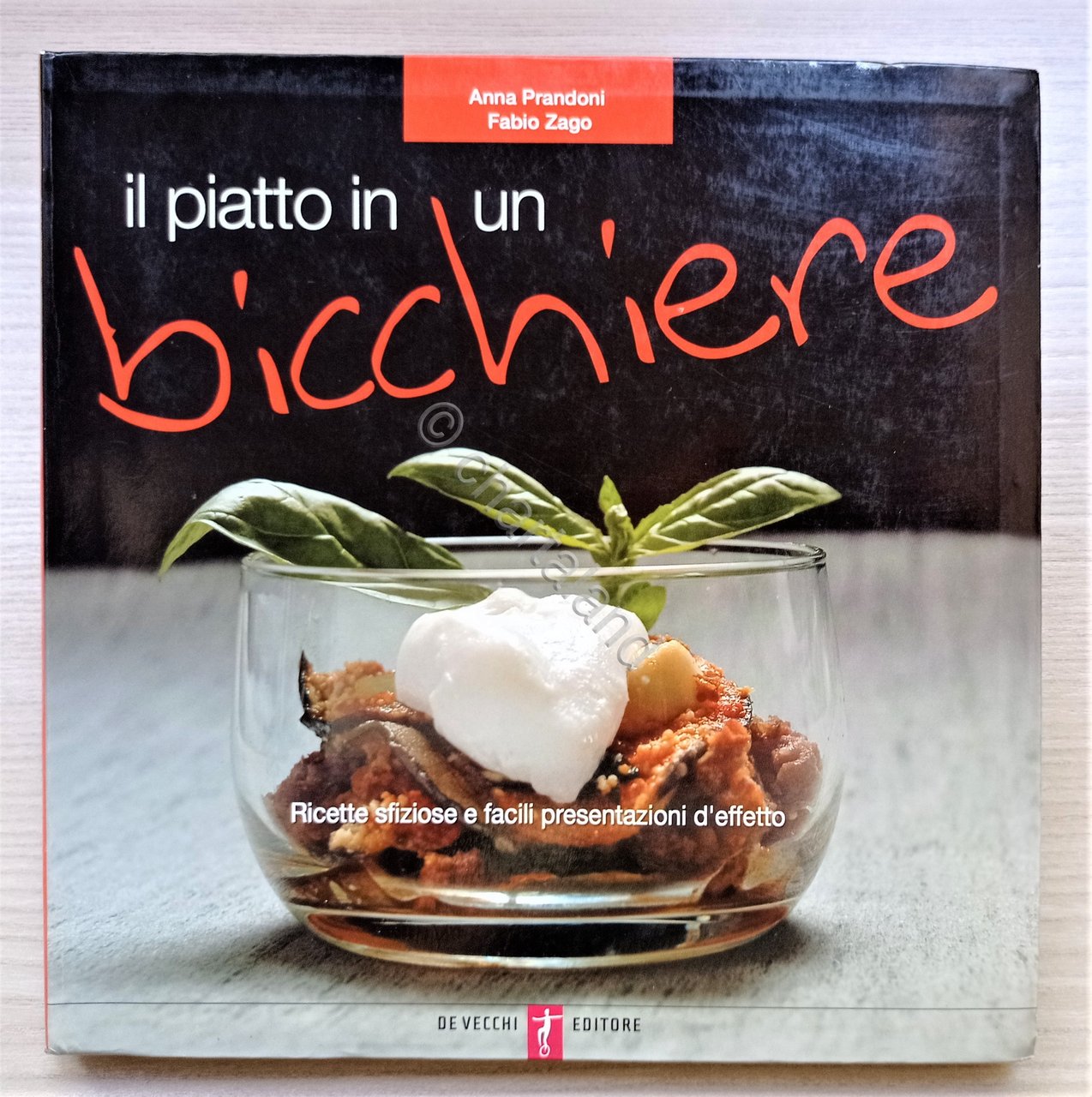 Cucina Ricettario - A. Prandoni e F. Zago - Il …