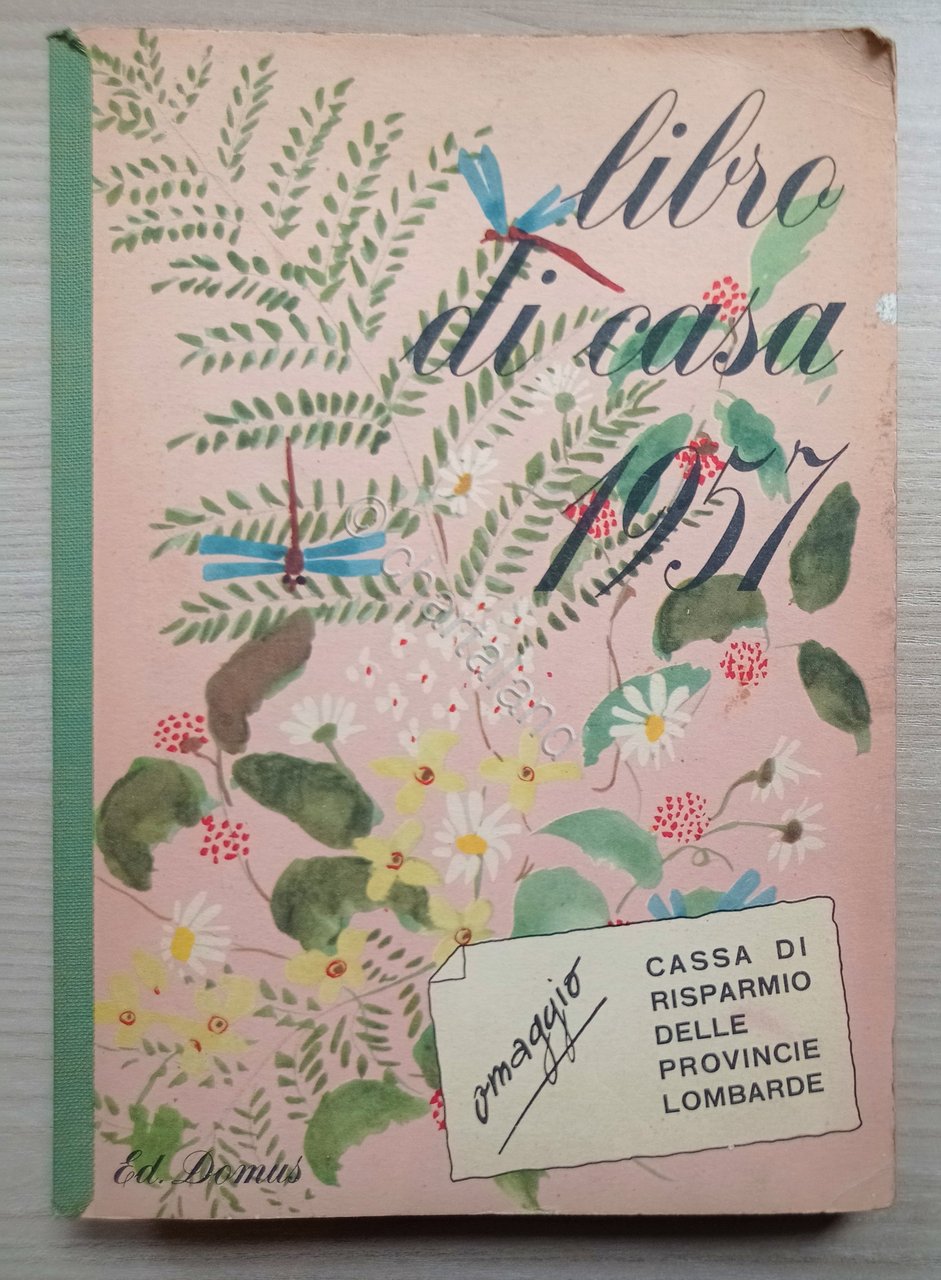 Cucina Ricettario - Libro di Casa - 1957