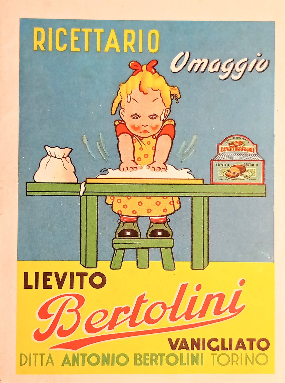 CucinaAntonio Bertolini Torino - Ricettario Omaggio Lievito Vanigliato Anni '40