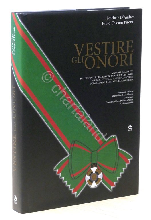 D'Andrea, Cassani Pironti - Vestire gli onori - Manuale uso … | Immagine Gallery 1
