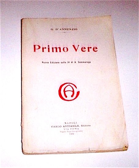 D'Annunzio - Primo Vere Liriche - ed. 1909