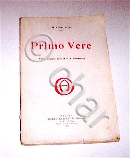 D'Annunzio - Primo Vere Liriche - ed. 1909