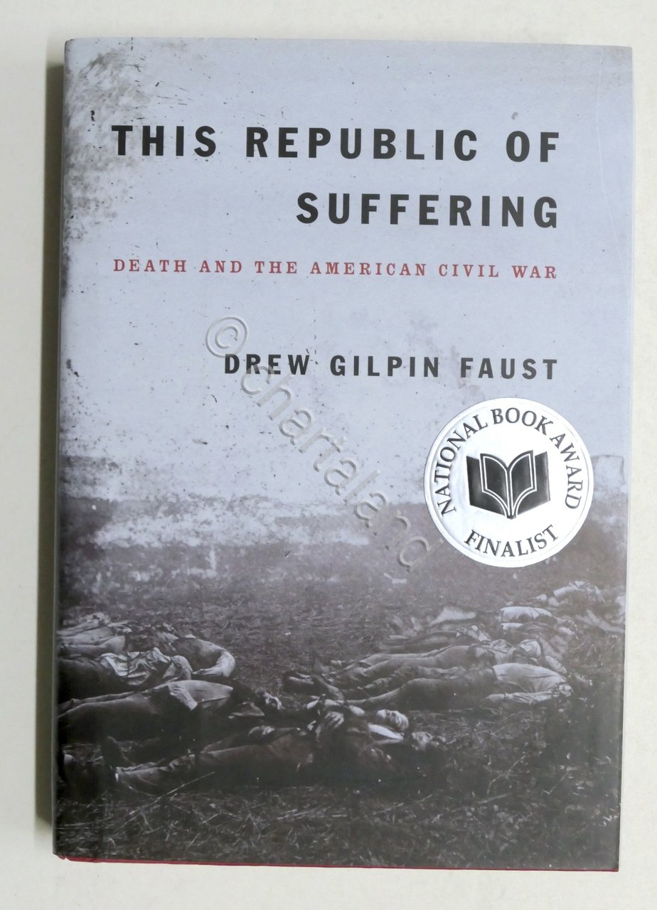 D.G. Faust - This Republic of Suffering Death and the …