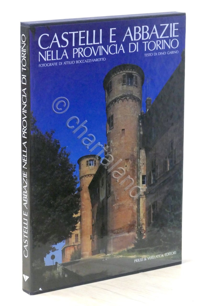 D. Garino - Castelli e abbazie nella provincia di Torino …