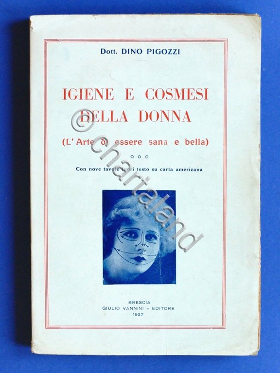 D. Pigozzi - Igiene e cosmesi della donna - 1^ … | Immagine Gallery 2
