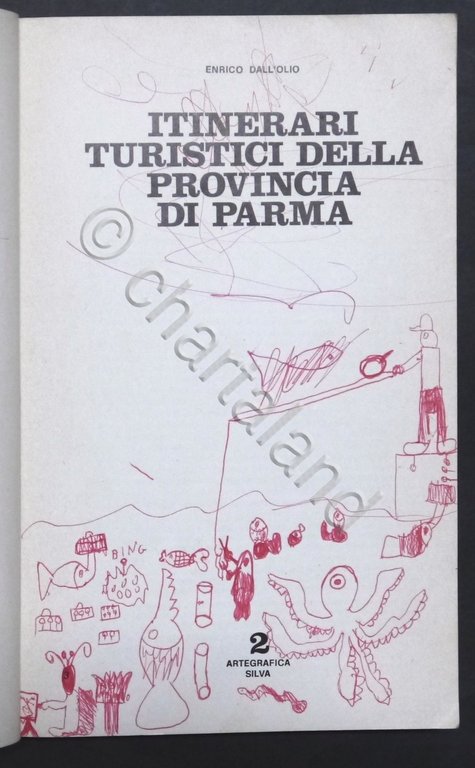 Dall'Olio - Itinerari Turistici della Provincia di Parma - Opera …