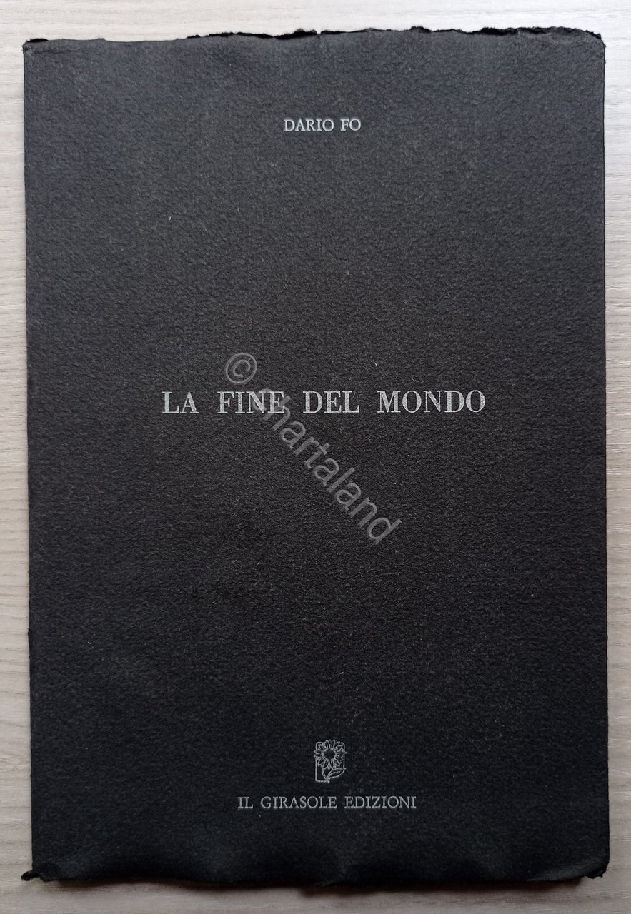 Dario Fo - La fine del mondo - ed. 1990 …