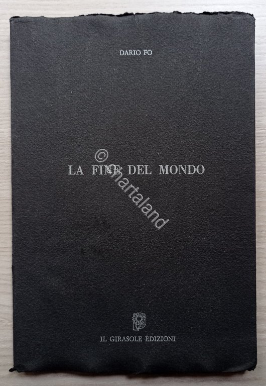 Dario Fo - La fine del mondo - ed. 1990 …