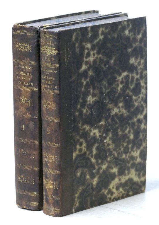 De Chateaubriand - Itinéraire de Paris a Jérusalem et de Jérusalem a Paris 1829