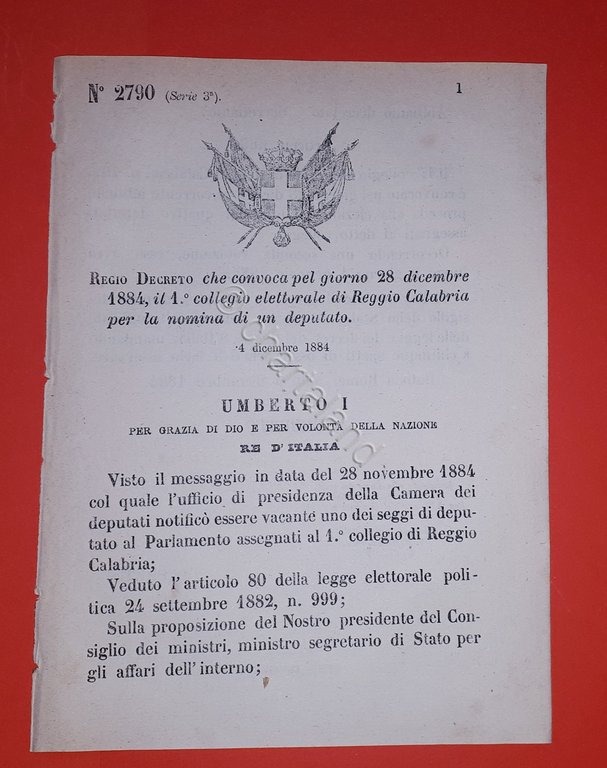 Decreto Regno Italia - Collegio elettorale Reggio Calabria nomina deputato 1884