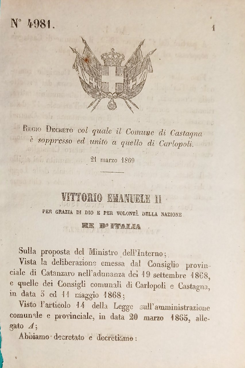 Decreto Regno Italia - Comune di Castagnè soppresso ed unito …