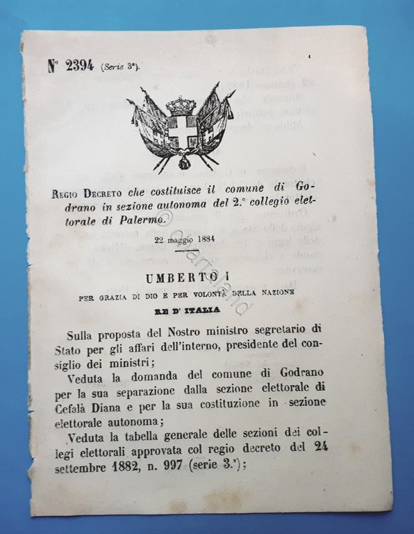 Decreto Regno Italia - Costituzione il comune di Godrano in sezione Palermo 1884