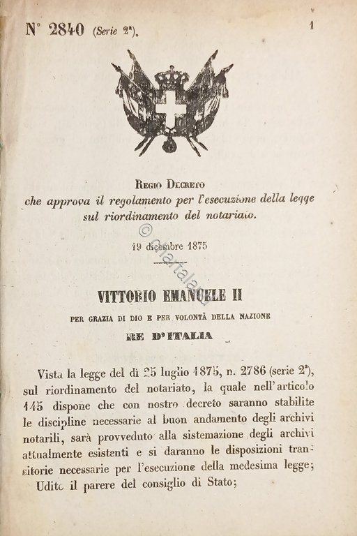 Decreto Regno Italia - Regolamento esecuzione legge riordinamento notariato 1875