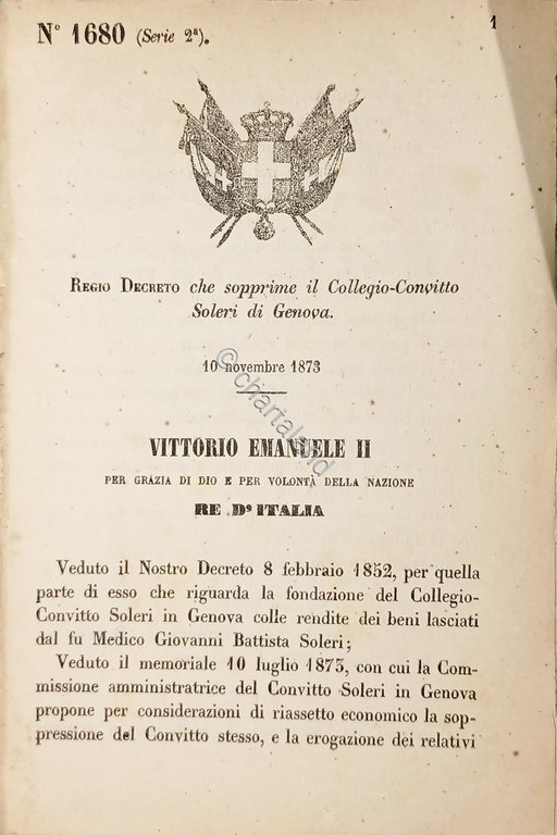 Decreto Regno Italia - Sopprime il Collegio-Convitto Soleri di Genova …